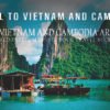 travel to Vietnam and Cambodia