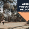 Capturing Timeless Memories: A Guide to Perfect Melbourne Wedding Videography with Mighty Vision