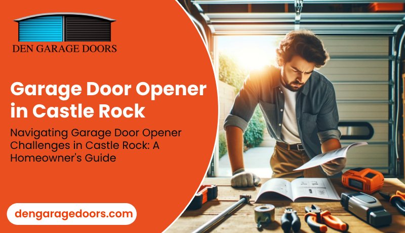 Garage Door Opener in Castle Rock