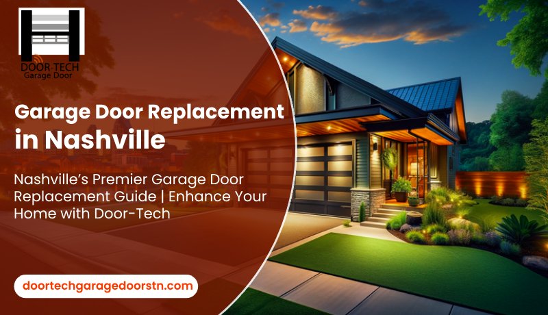 Nashville garage door replacement guide