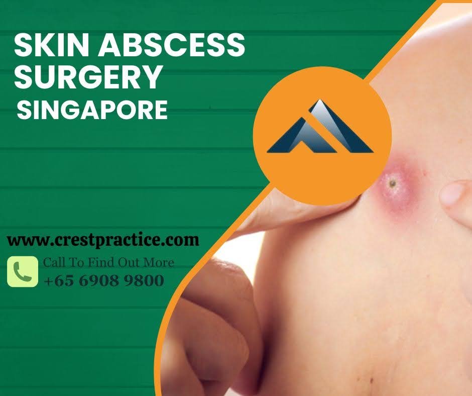 skin abscess surgery in Singapore