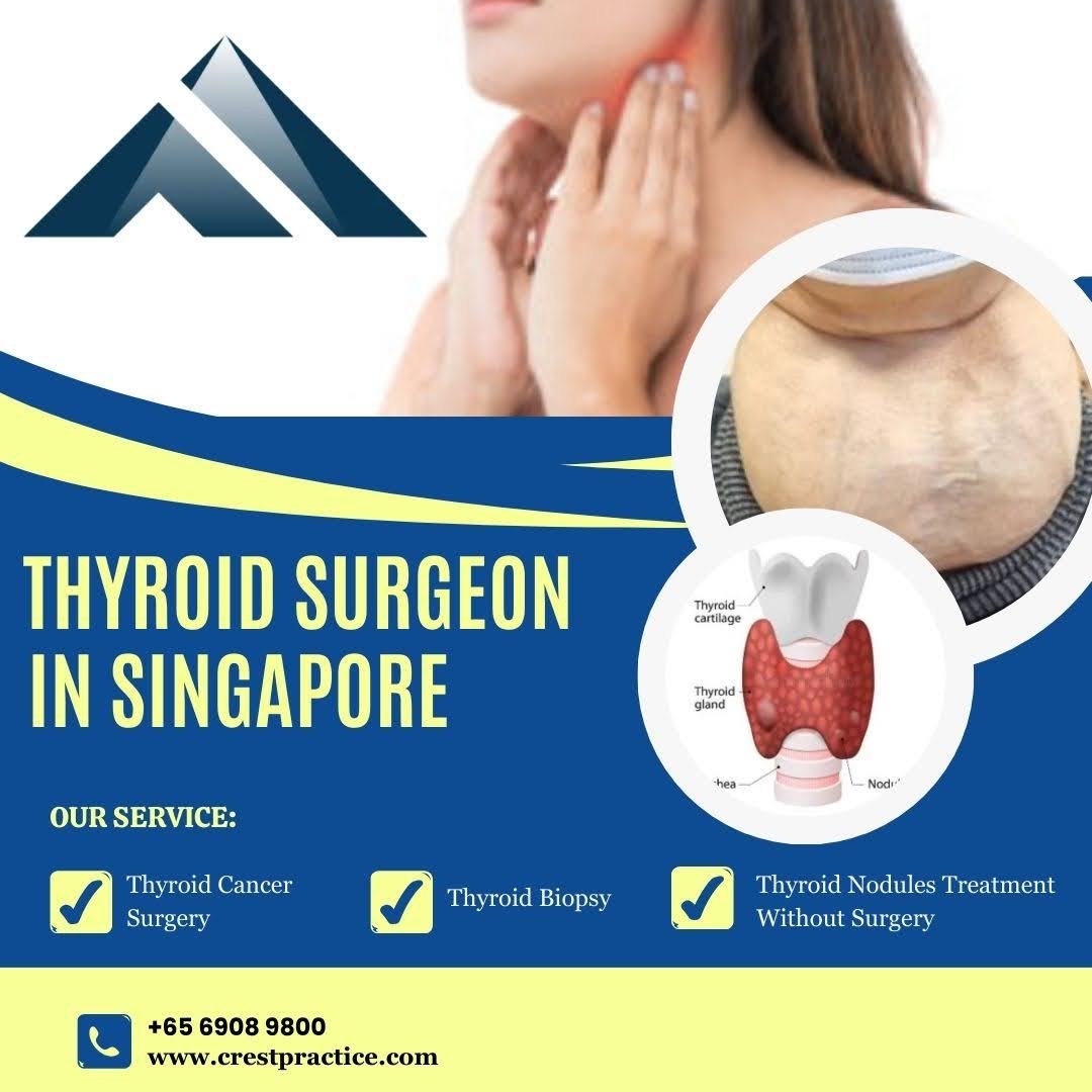 thyroid surgeon in Singapore 09 March