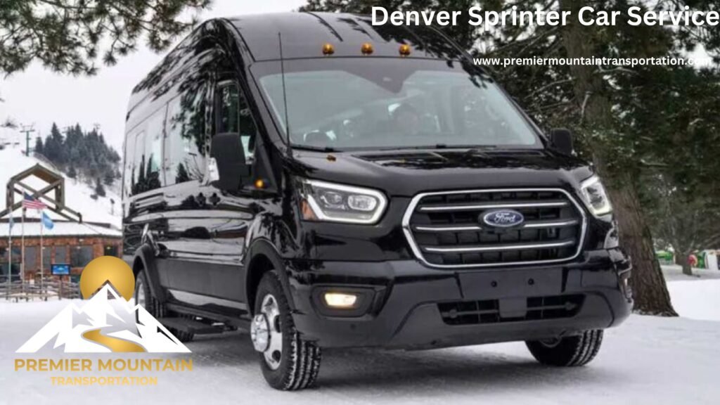 Denver Sprinter Car Service