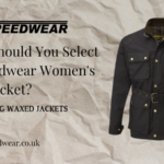 Why Speedwear Women’s Wax Jackets Are Perfect for Any Season